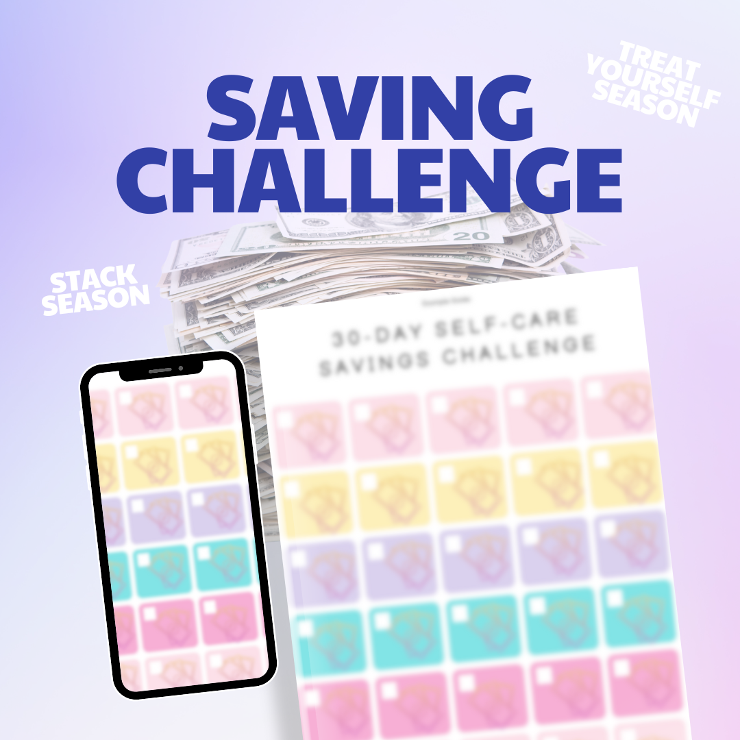 Savings Challenge x Treat Yourself